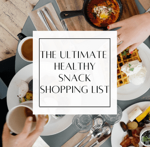 The ultimate healthy snack shopping list